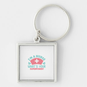 Nurse Gift   I Am A Nurse Keychain