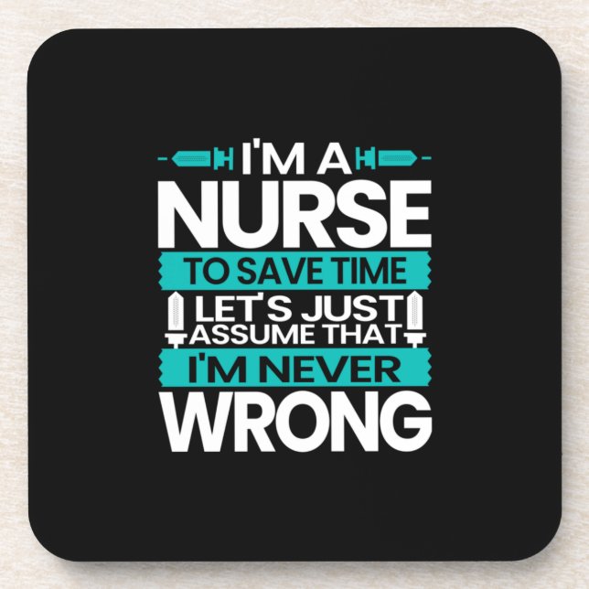 Nurse Gift | I Am A Nurse To Save Time Coaster (Front)