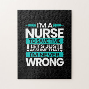 Nurse Gift   I Am A Nurse To Save Time Jigsaw Puzzle