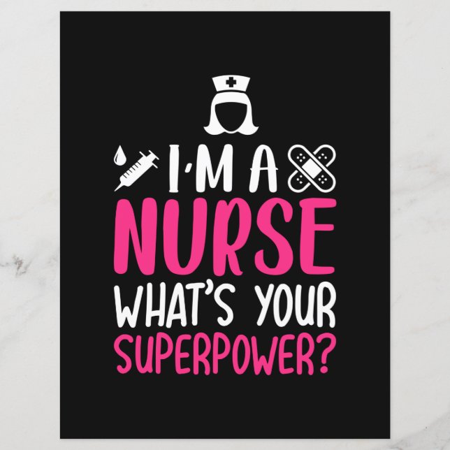 Nurse Gift | I Am A Nurse What Your Superpower (Front)