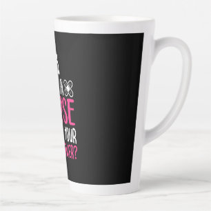 Nurse Gift I Am A Nurse What Your Superpower Latte Mug