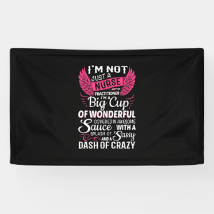 Nurse Gift I Am Not Just A Nurse Banner
