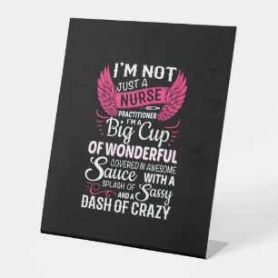 Nurse Gift I Am Not Just A Nurse Pedestal Sign