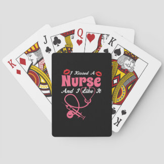 Nurse Gift | I Kissed A Nurse And I Like It Playing Cards