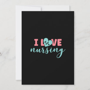 Nurse Gift I Love Nursing Invitation