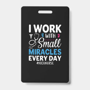 Nurse Gift I Work With Small Badge