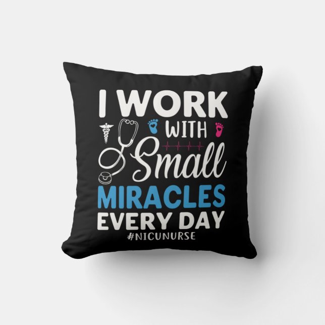 Nurse Gift I Work With Small Throw Pillow (Front)