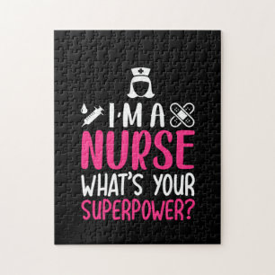 Nurse Gift I'm A Nurse What's Your Superpower Jigsaw Puzzle