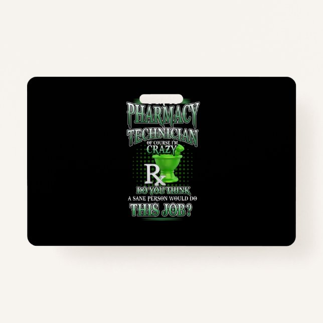 Nurse Gift | I'm A Pharmacy Technician Badge (Front)