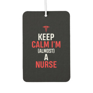 Nurse Gift   Keep Calm I Am A Nurse Air Freshener