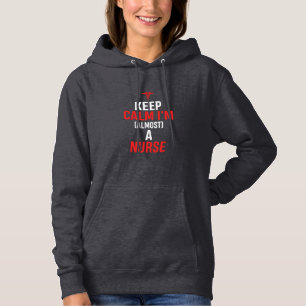 Nurse Gift Keep Calm I Am A Nurse Hoodie