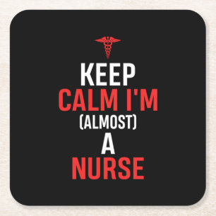 Nurse Gift   Keep Calm I Am A Nurse Square Paper Coaster