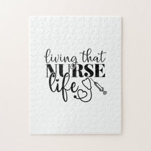 Nurse Gift Living That Nurse Life Jigsaw Puzzle