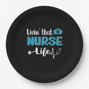 Nurse Gift   Living That Nurse Life Paper Plate