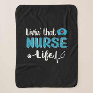 Nurse Gift Living That Nurse Life Sherpa Blanket