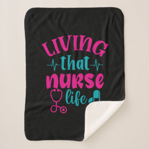 Nurse Gift   Living That Nurse Life Sherpa Blanket