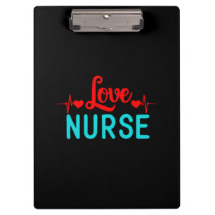 Nurse Gift   Love Nurse Clipboard