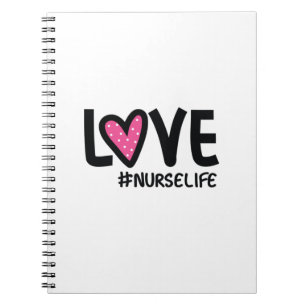 Nurse Gift Love Nurselife Notebook