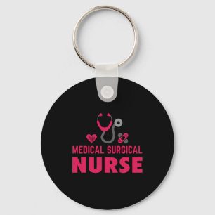 Nurse Gift   Medical Surgical Nurse Keychain