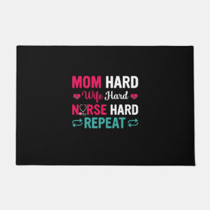 Nurse Gift Mom Hard Wife Hard Nurse Doormat