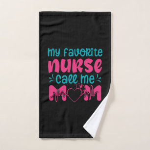 Nurse Gift My Favorite Nurse Care Me Mom Hand Towel