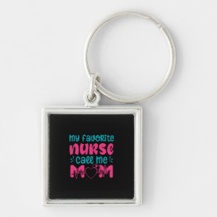 Nurse Gift My Favourite Nurse Care Me Mom Keychain