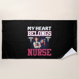 Nurse Gift My Heart Belongs Nurse Beach Towel