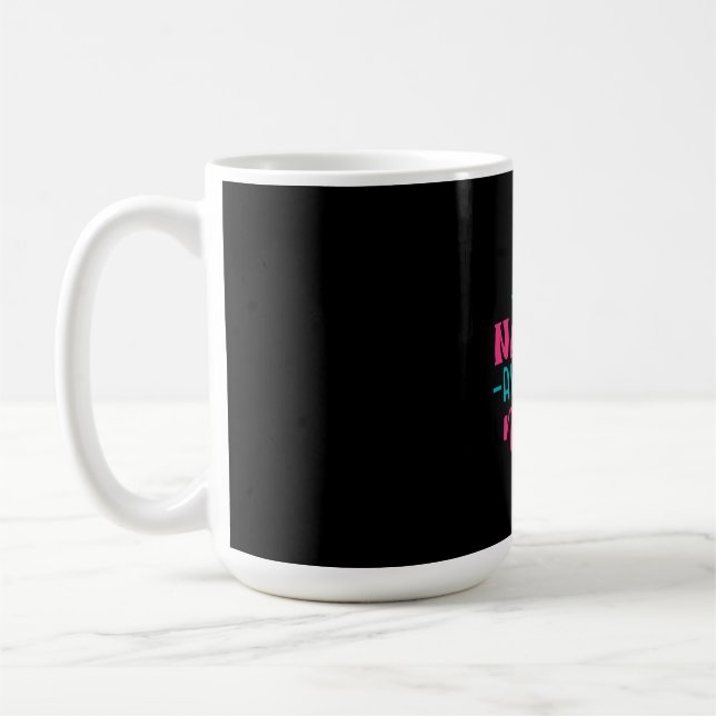 Nurse Gift | Nacho Average Nurse Coffee Mug (Left)