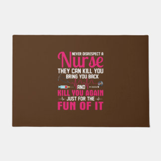 Nurse Gift | Never Disrespect A Nurse Doormat