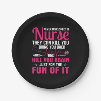 Nurse Gift | Never Disrespect A Nurse Paper Plate