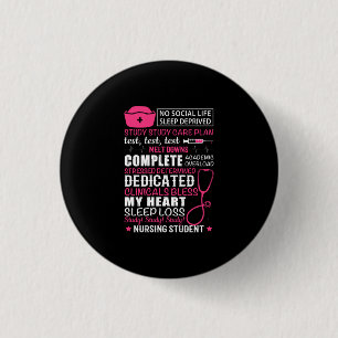 Nurse Gift No Social Life Sleep Deprived 1 Inch Round Button