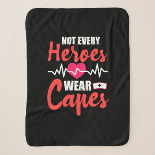 Nurse Gift Not Every Heroes Wear Capes Sherpa Blanket