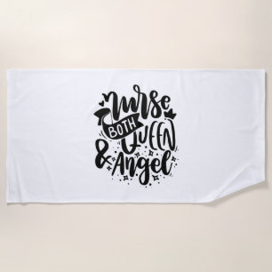 Nurse Gift Nurse Both Queen And Angels Beach Towel