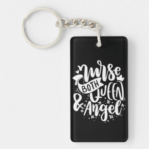 Nurse Gift Nurse Both Queen And Angels Keychain