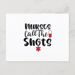 Nurse Gift Nurse Call The Shots Postcard