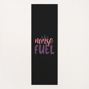 Nurse Gift Nurse Fuel Yoga Mat