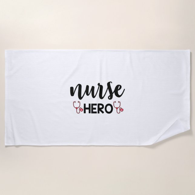 Nurse Gift Nurse Hero Beach Towel (Front)