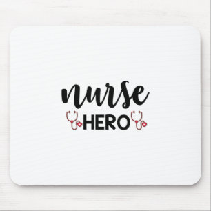 Nurse Gift Nurse Hero Mouse Pad