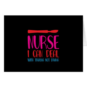 Nurse Gift Nurse I Can Deal