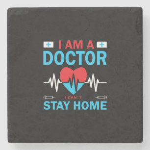 Nurse Gift   Nurse I Can Not Stay Home Stone Coaster