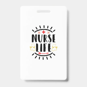 Nurse Gift Nurse Life Badge