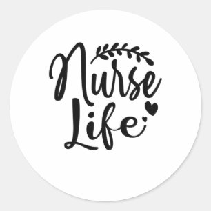 Nurse Gift Nurse Life Classic Round Sticker