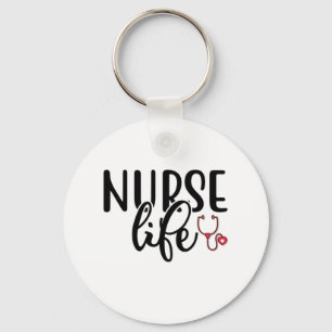 Nurse Gift Nurse Life Keychain