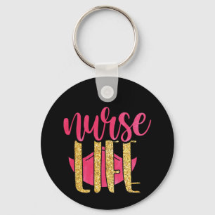 Nurse Gift Nurse Life Keychain