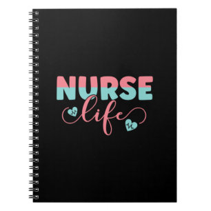 Nurse Gift Nurse Life Notebook