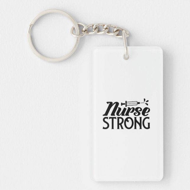 Nurse Gift Nurse Strong Keychain (Front)