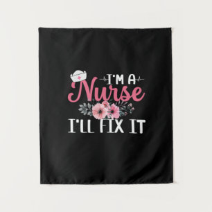 Nurse Gift   Nurse Will Fix It Tapestry