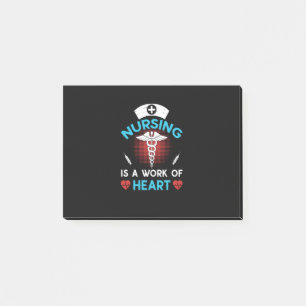 Nurse Gift   Nursing Is A Work Of Heart Post-it Notes