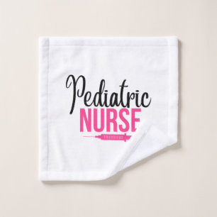 Nurse Gift Pediatric Nurse Wash Cloth