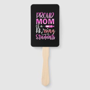 Nurse Gift   Proud Mom Of A Nursing Hand Fan